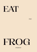 EAT THE FROG