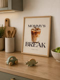Mommy's Break